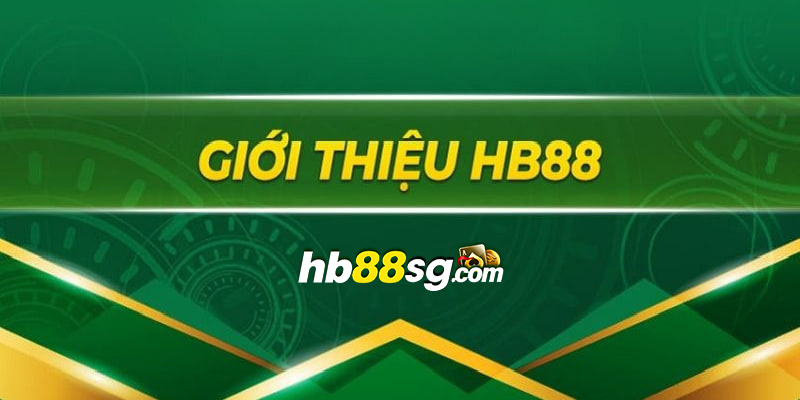 Giới thiệu nhà cái HB88