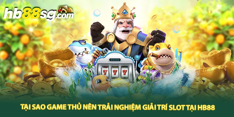 Giá trị Jackpot cực khủng mở ra cơ hội đổi đời cho bet thủ